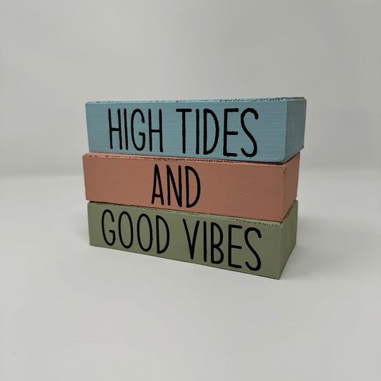 High Tides And Good Vibes - Rustic Bundle of Blocks