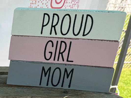 Proud Girl Mom - Rustic Bundle of Blocks