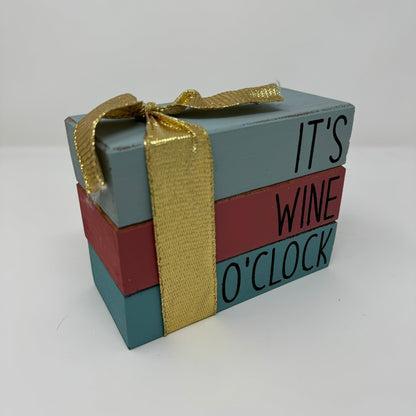 It's Wine O'Clock - Rustic Bundle of Blocks